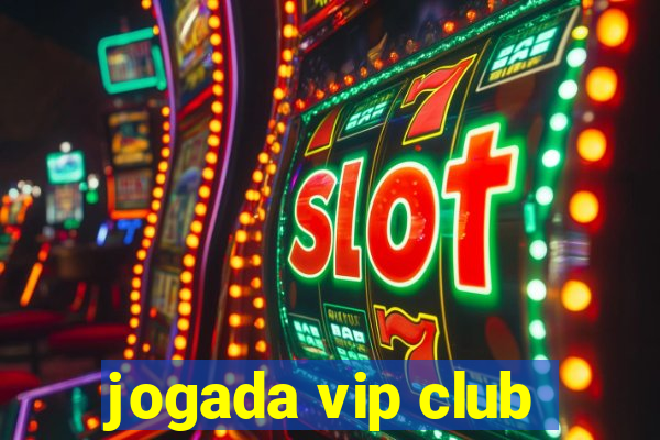 jogada vip club